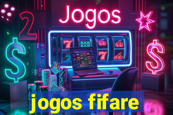 jogos fifare